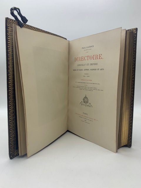 Directoire  Consulat et Empire. Moeurs et usages, lettres, sciences et arts. France 1795 - 1815